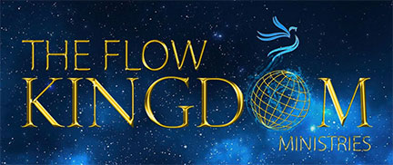 The Flow Kingdom Ministries -