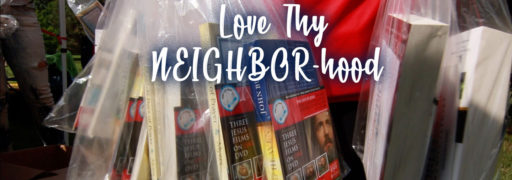 Love Thy NEIGHBORhood!