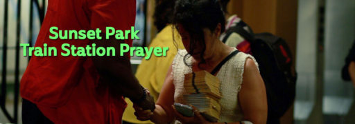 Sunset Park Train Station Prayer