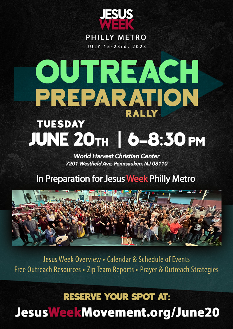 Philly Outreach Preparation Jesus Week